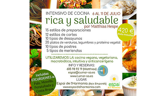 RETIRO acabado: INTENSIVO DE COCINA SALUDABLE 6 AL 11 DE JULIO 2018 - rica y saludable - por Matthias HESPE