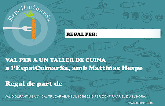 Val regal per una classe o curs de cuina - EspaiCuinarSa - Matthias Hespe